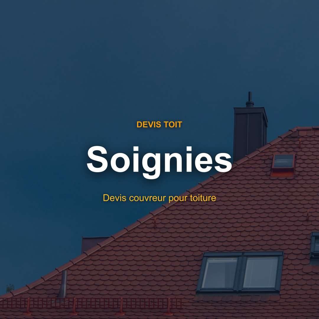 devis toiture Soignies