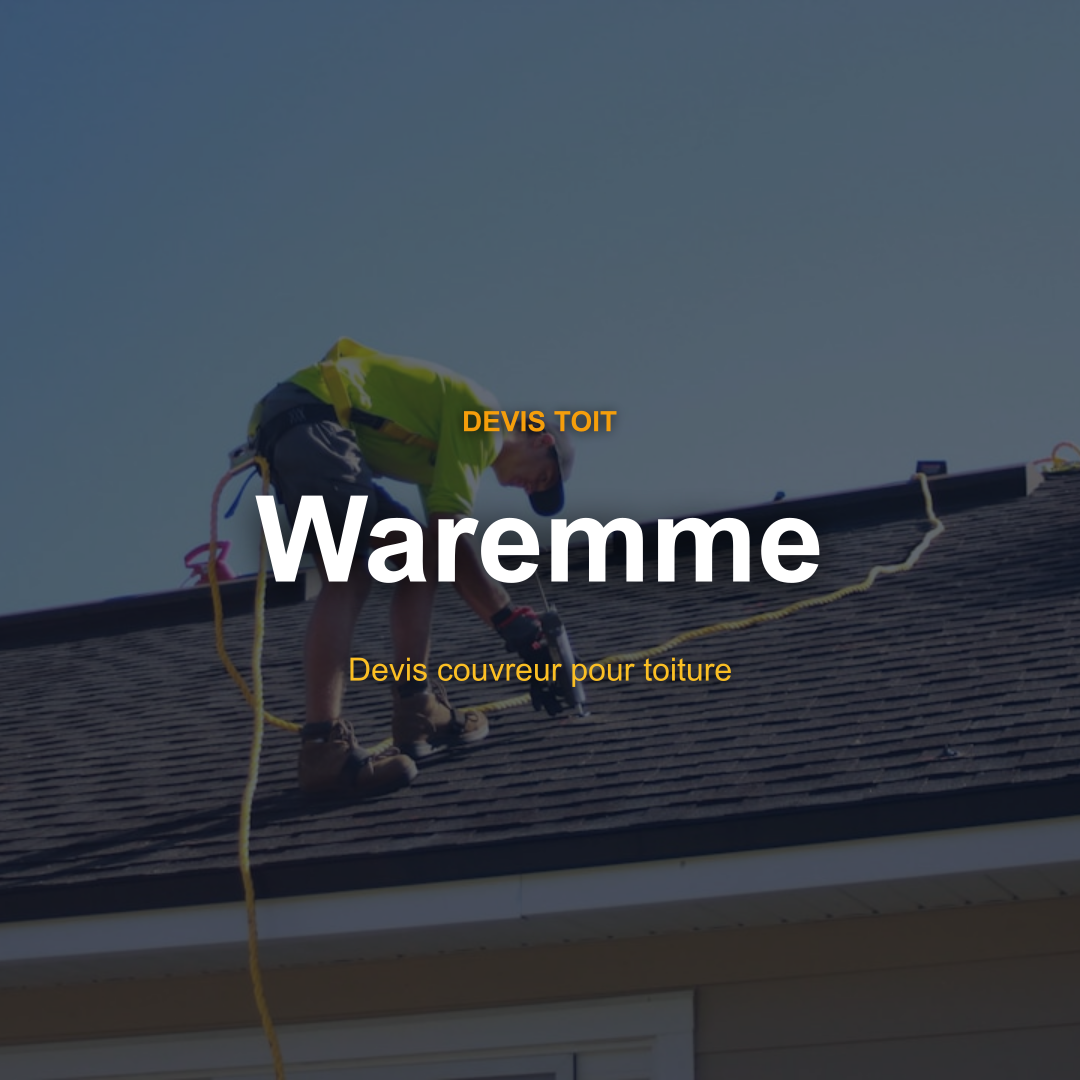 devis toiture Waremme