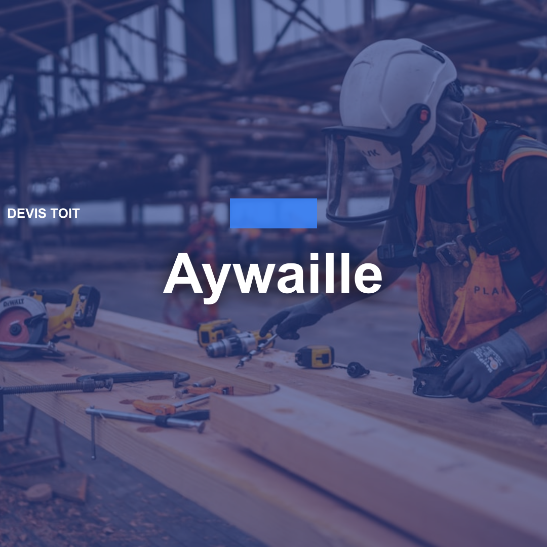 devis toiture Aywaille