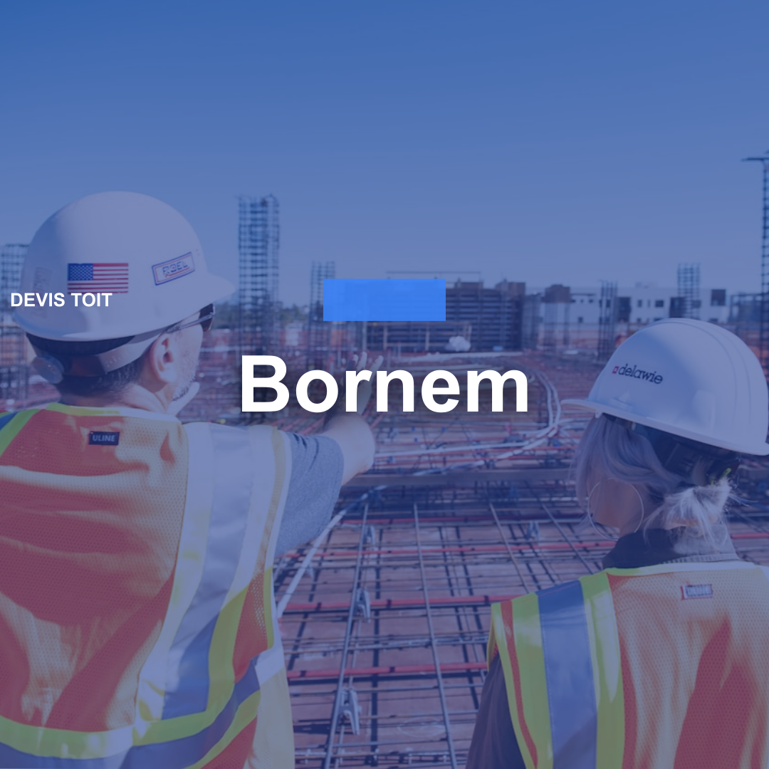 devis toiture Bornem