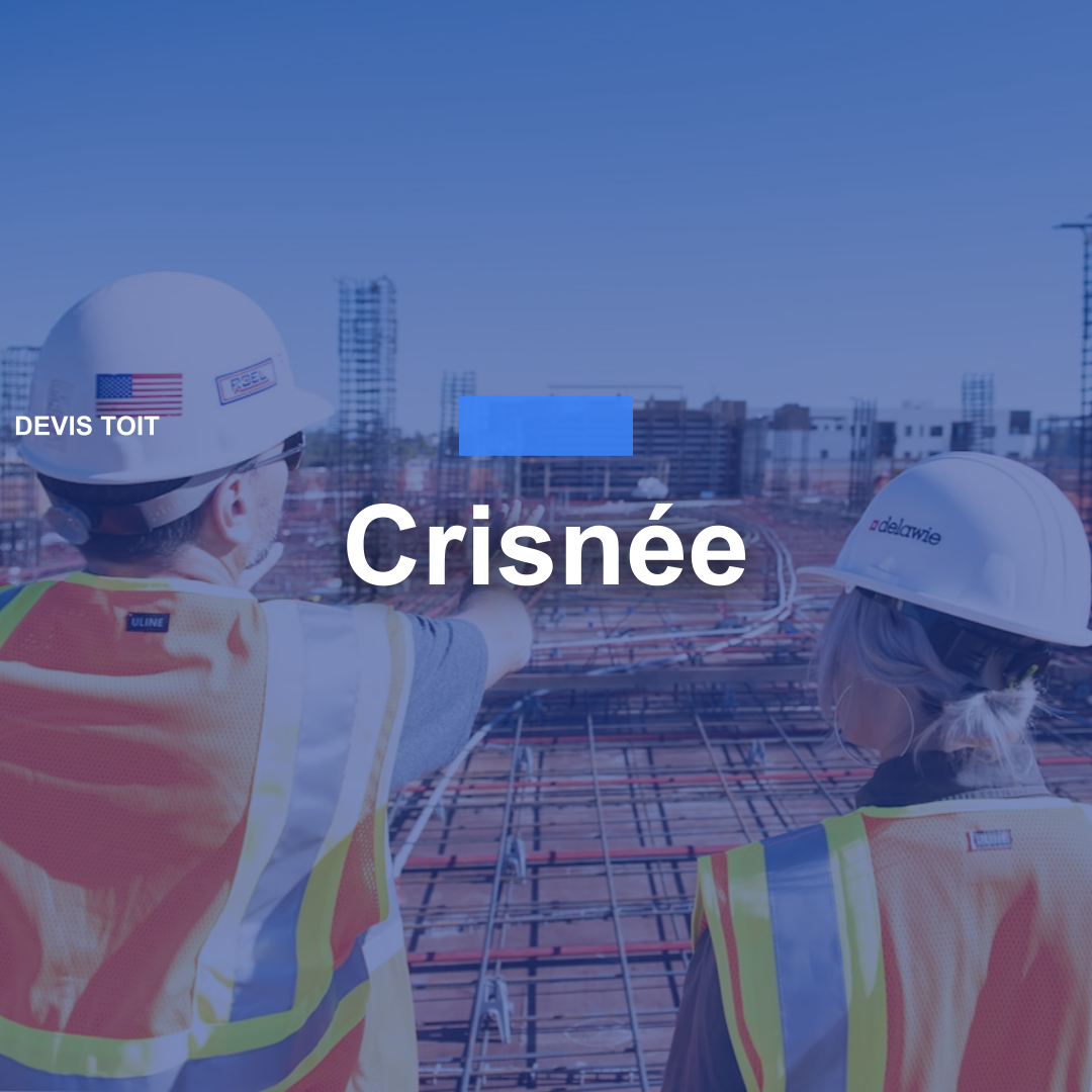 devis toiture Crisnée