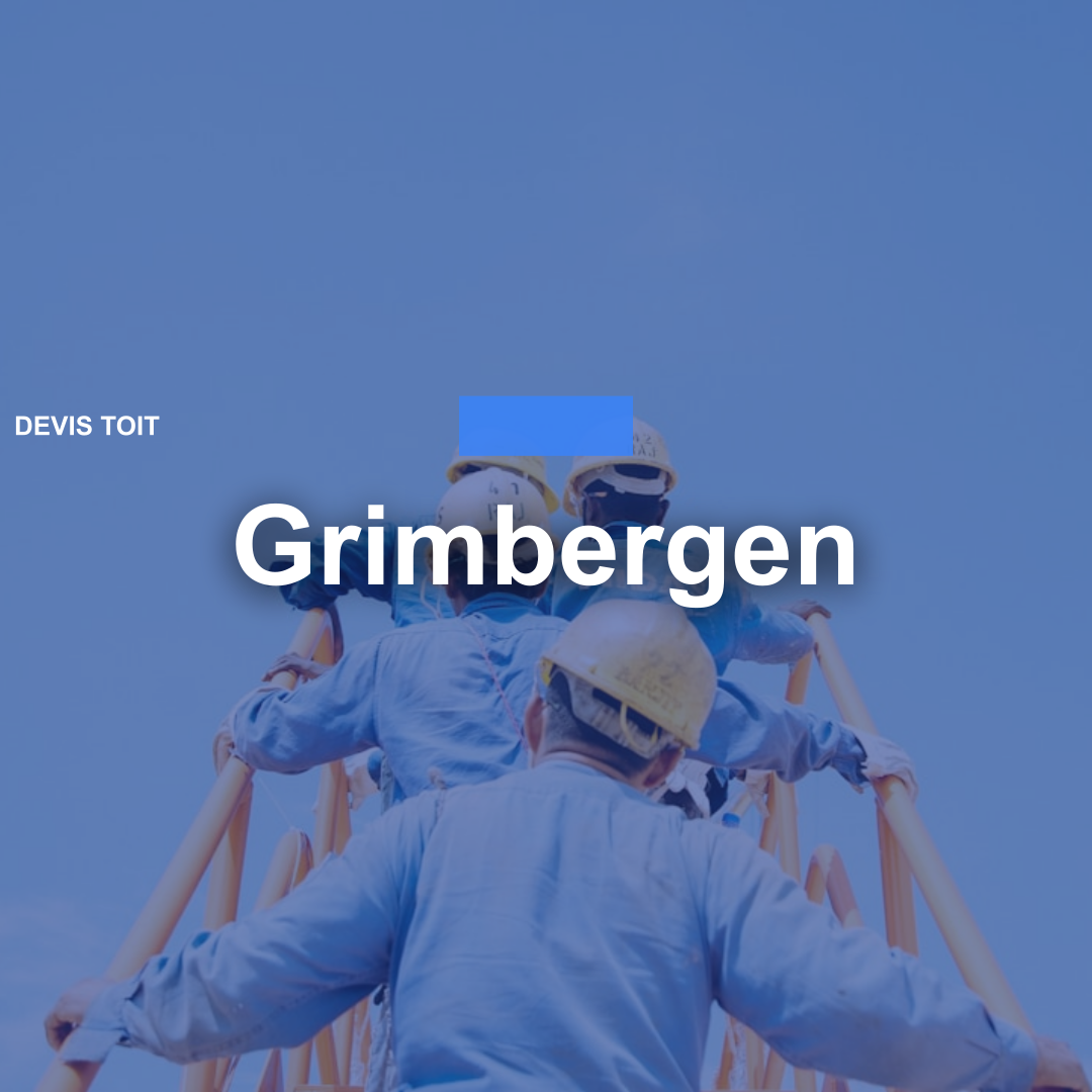 devis toiture Grimbergen