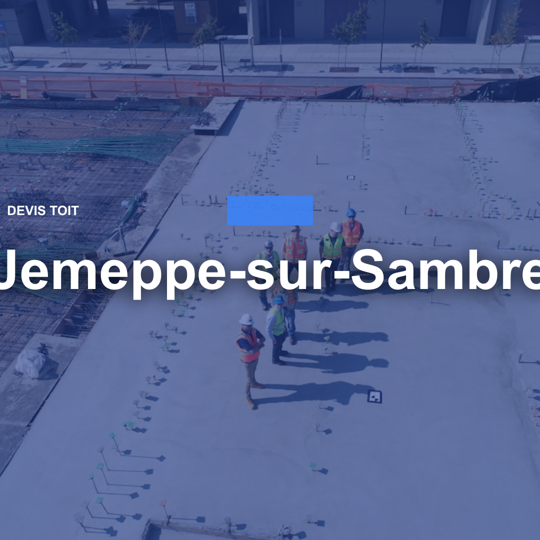 devis toiture Jemeppe-sur-Sambre