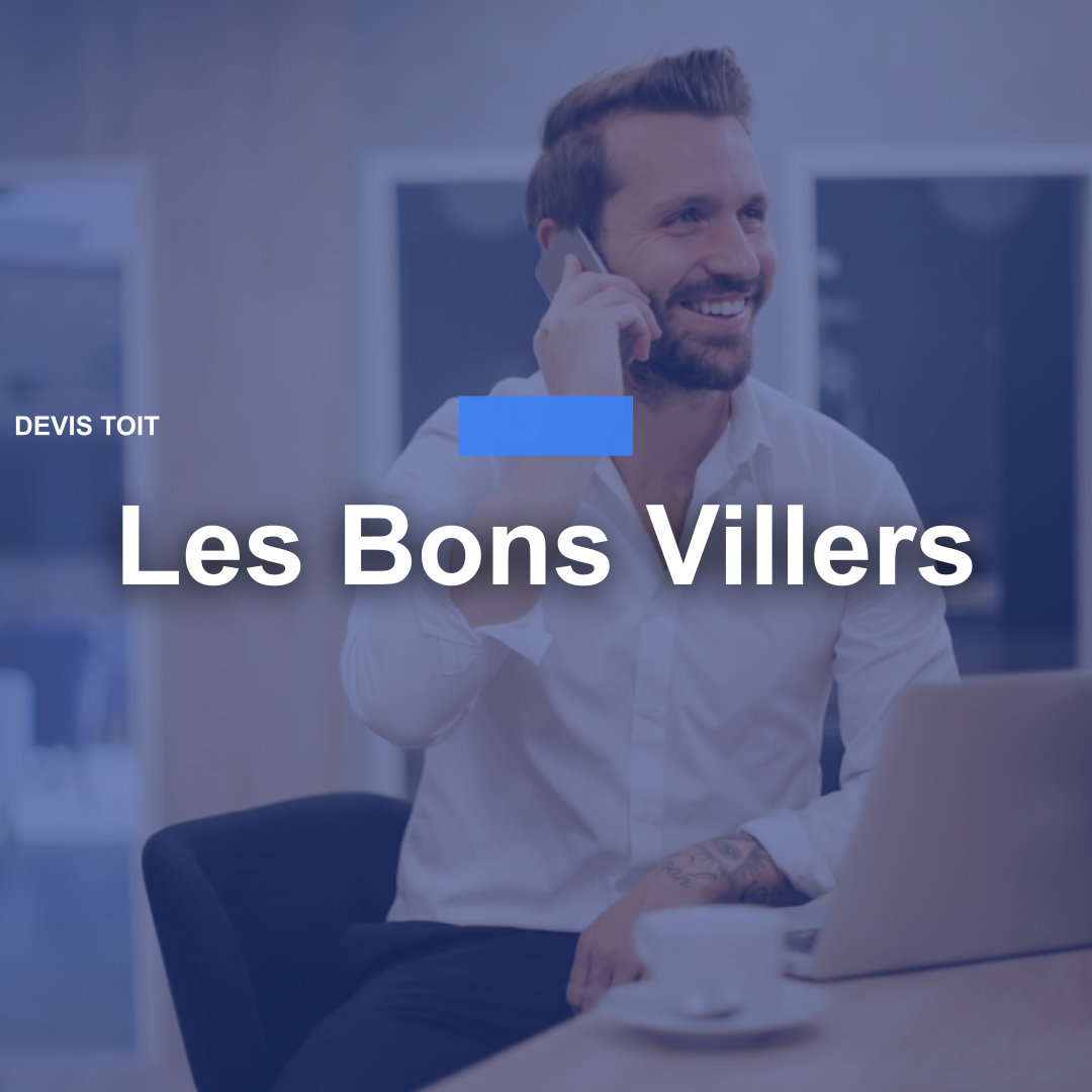 devis toiture Les Bons Villers
