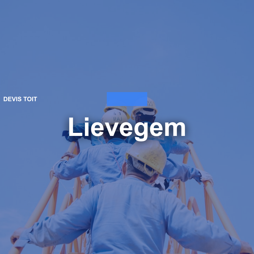 devis toiture Lievegem