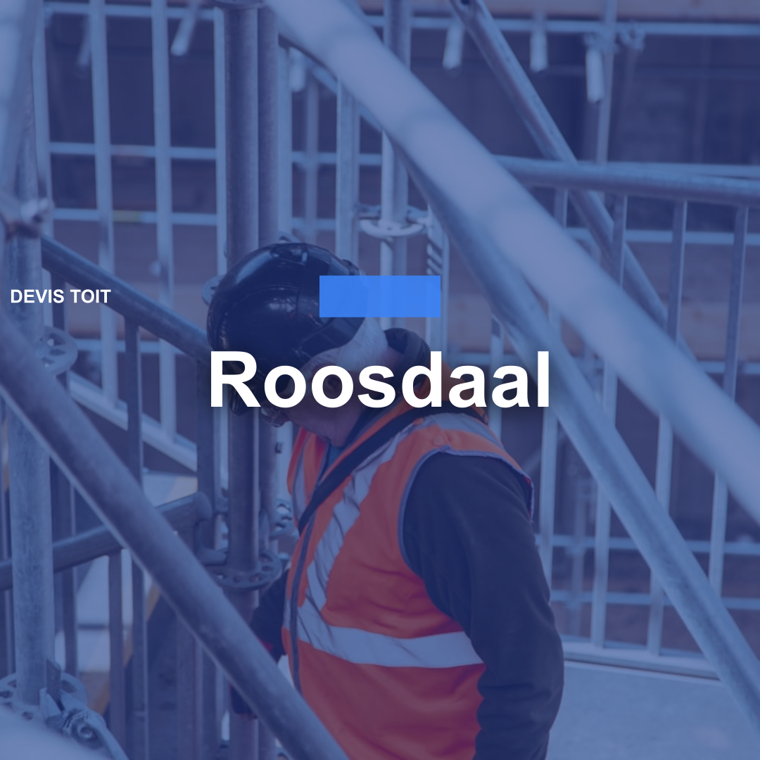 devis toiture Roosdaal