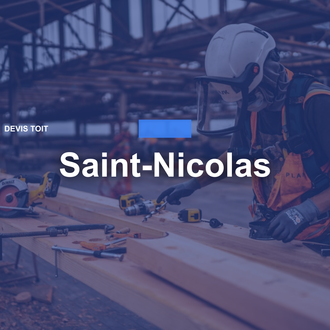 devis toiture Saint-Nicolas