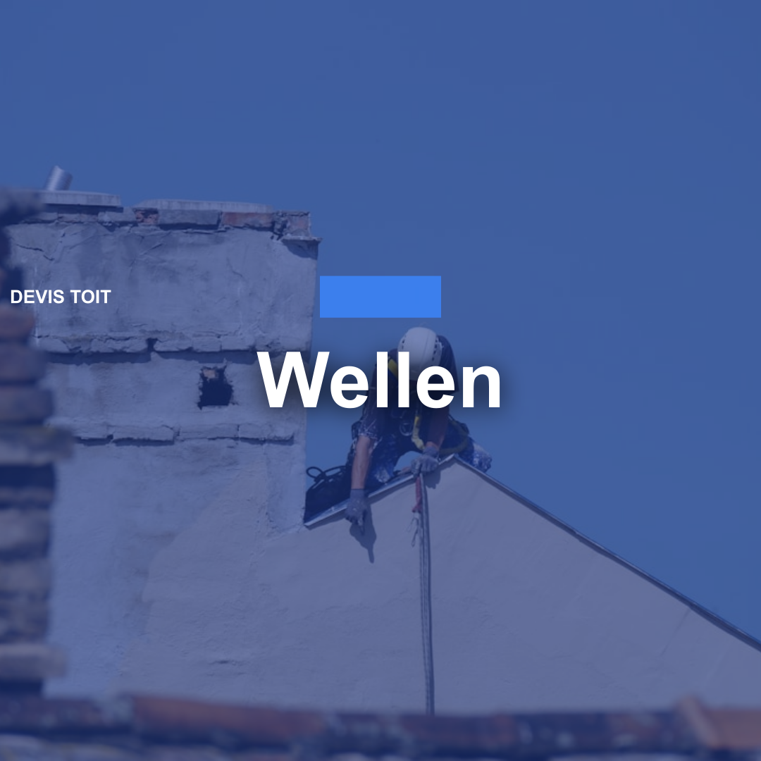 devis toiture Wellen