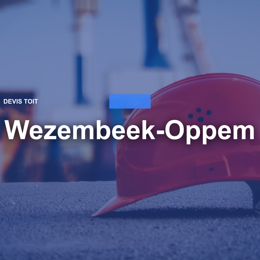 devis toiture Wezembeek-Oppem