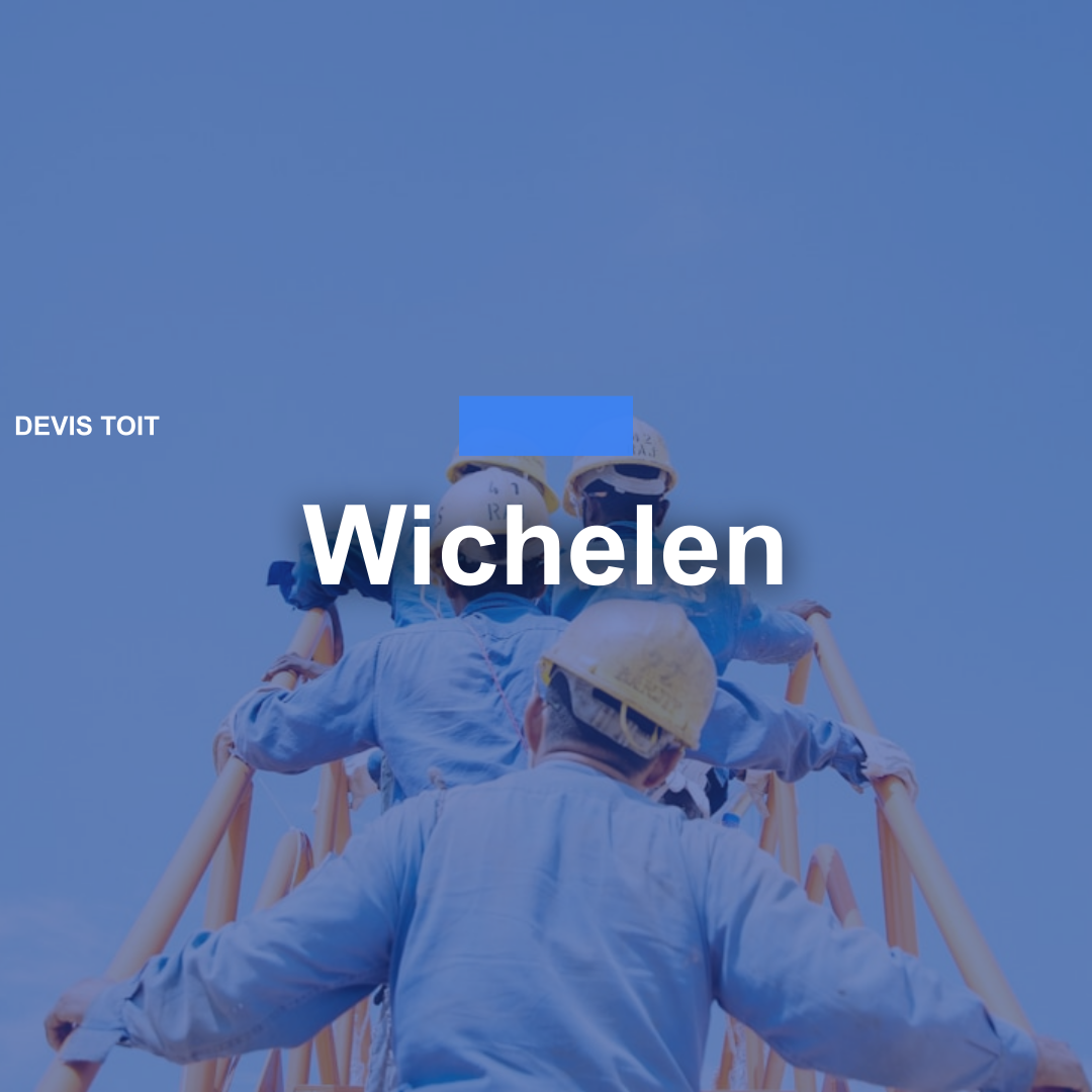 devis toiture Wichelen