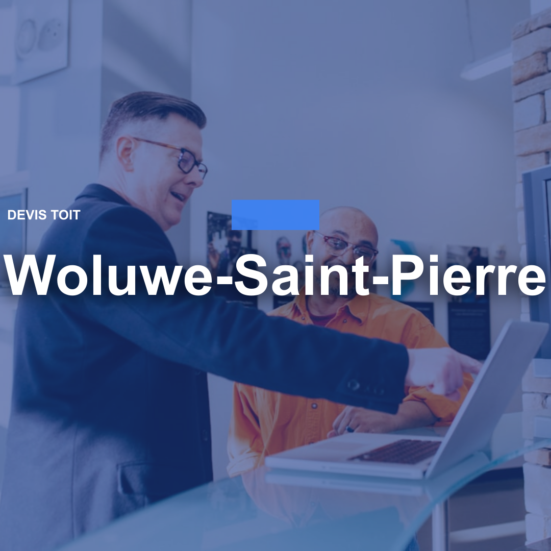 devis toiture Woluwe-Saint-Pierre